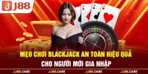 mẹo chơi blacjack